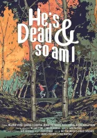  Он умер и я тоже смотреть онлайн (2023) бесплатно в HD