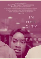  В её городе смотреть онлайн (2020) бесплатно в HD