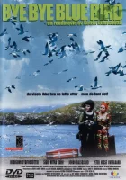  Пока-пока, синяя пташка смотреть онлайн (1999) 